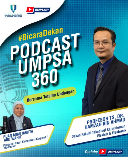 PODCAST UMPSA 360 with Professor Ts. Dr. Hamzah bin Ahmad